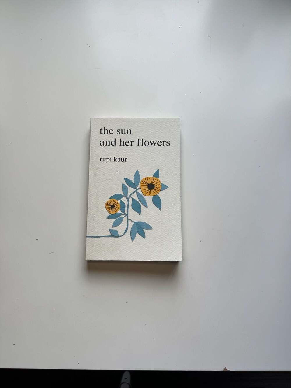 The Sun And Her Flowers By Rupi Kaur Poetry Book